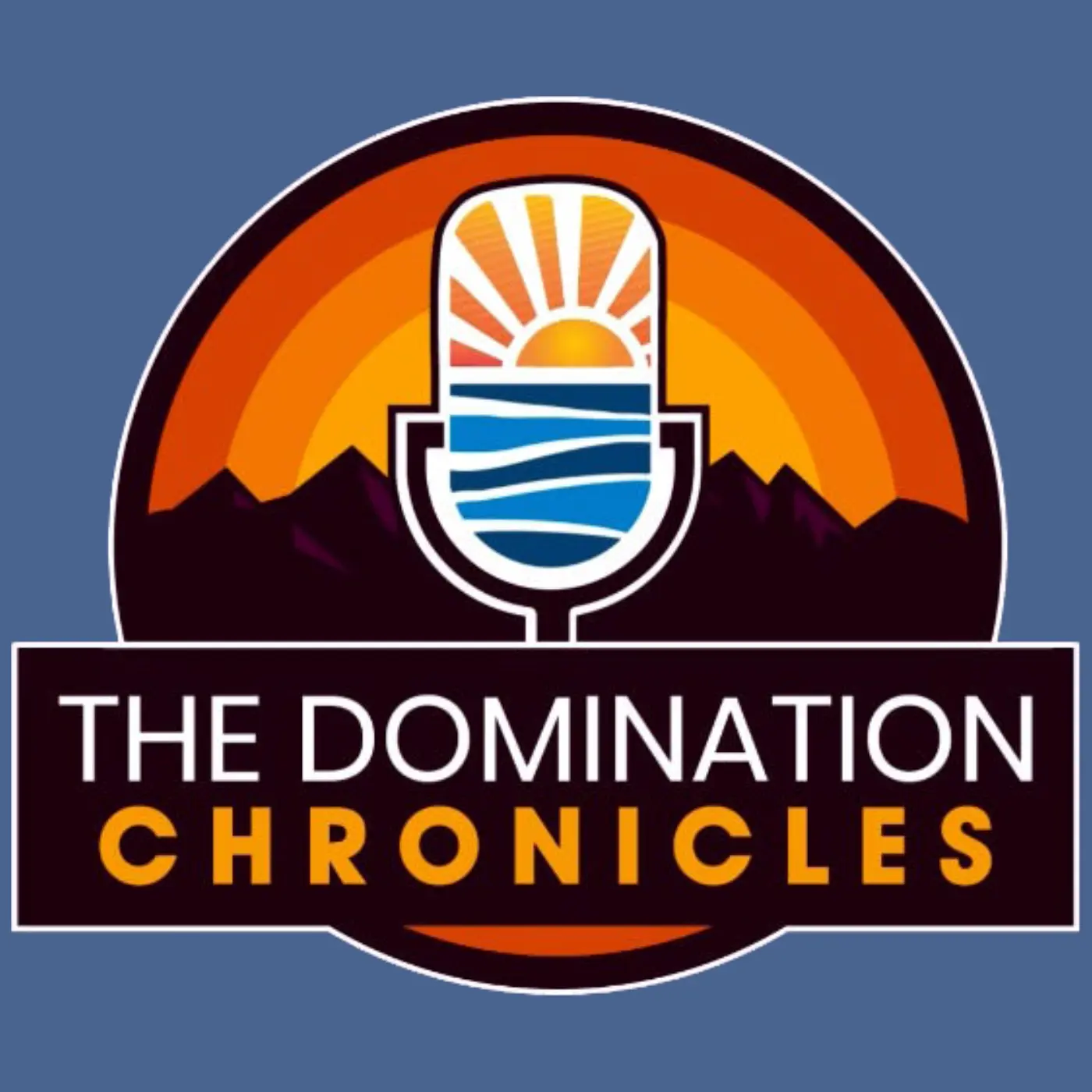 Podcast Episode: Episode 0 - Welcome to the Domination Chronicles Podcast